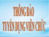 Thông báo tuyển dụng viên chức đợt 1 năm học 2022-2023